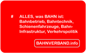 BAHNVERBAND.info - Alles, was BAHN ist.